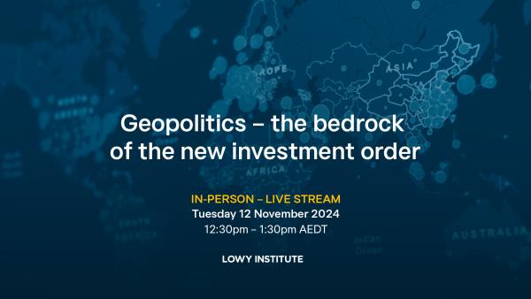 Geopolitics – the bedrock of the new investment order