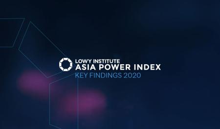 2020 Asia Power Index Key Findings Report